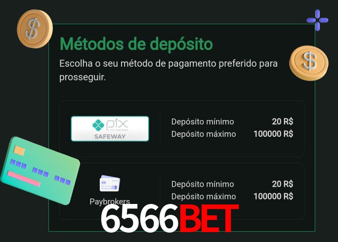 O cassino 6566Bet oferece uma grande variedade de métodos de pagamento